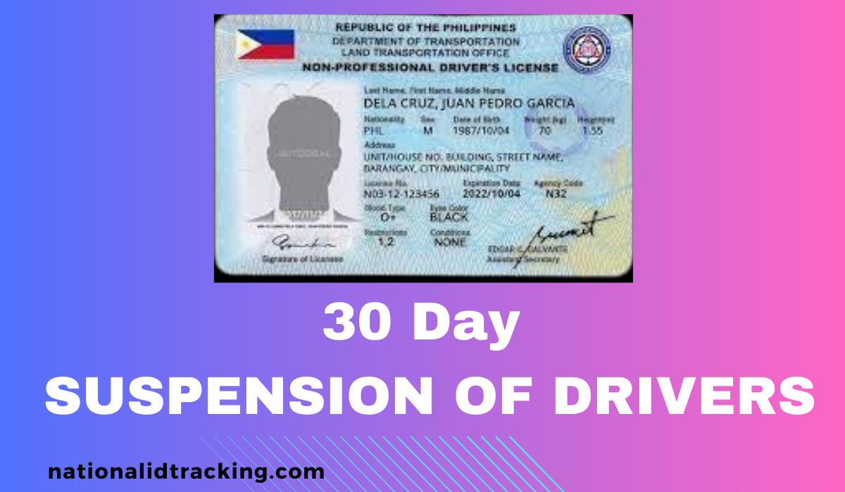 30 Day SUSPENSION OF DRIVERS