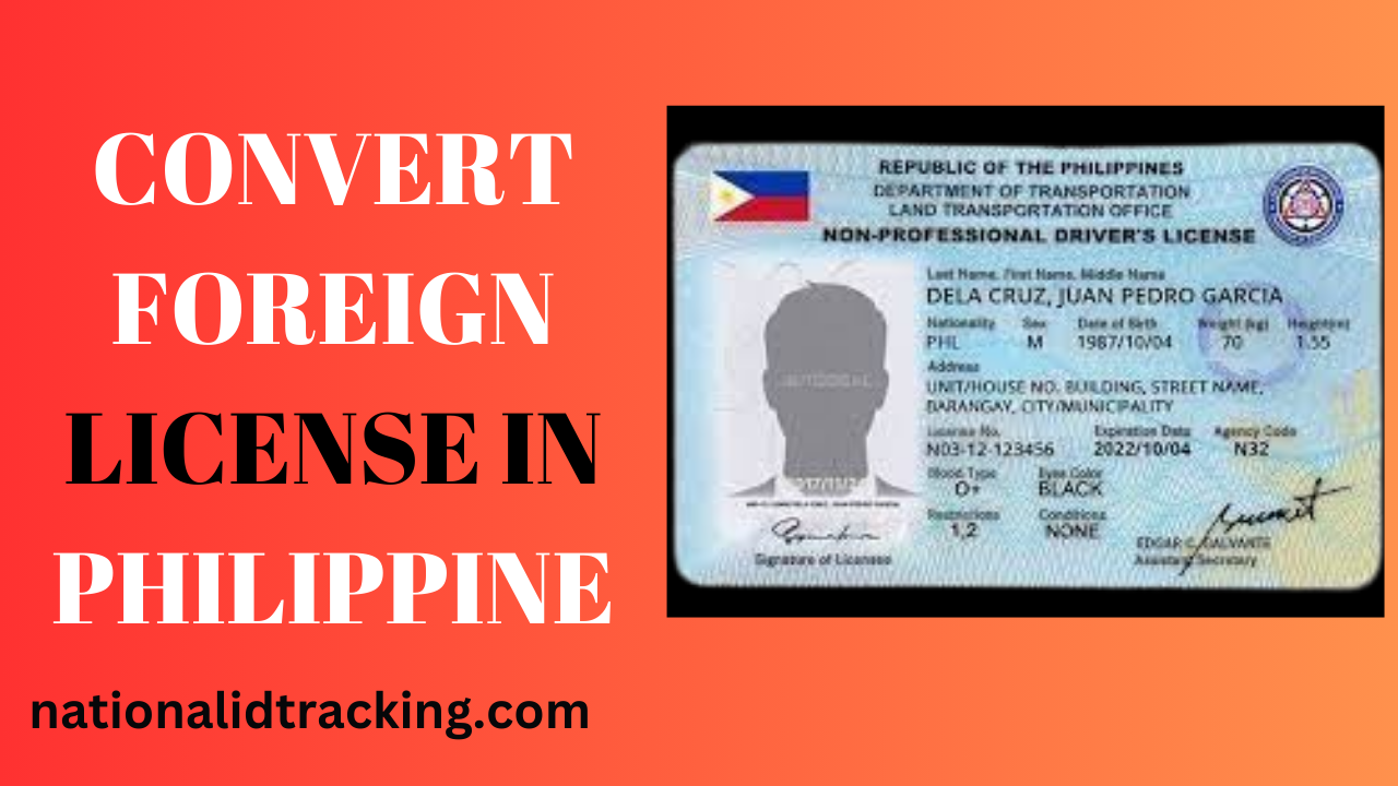 Convert Foreign Driver’s License in the Philippines
