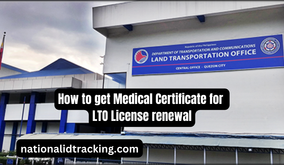 How to get Medical Certificate for LTO License renewal