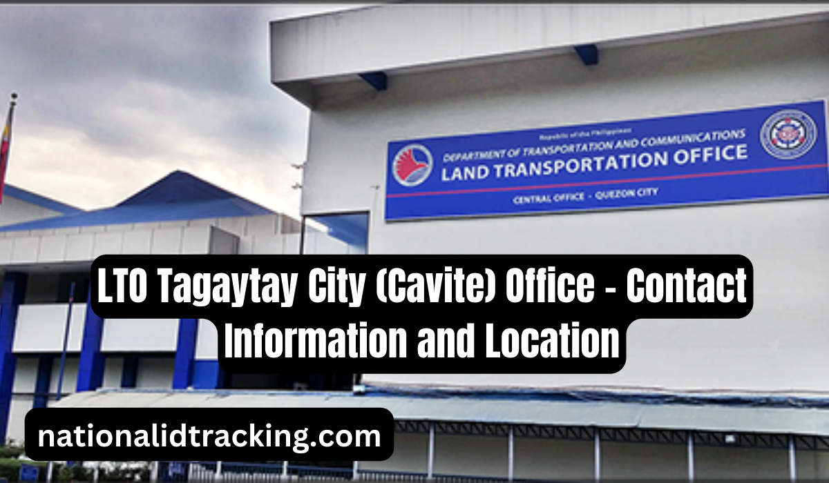 LTO Tagaytay City (Cavite) Office - Contact Information and Location