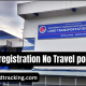 No registration No Travel policy