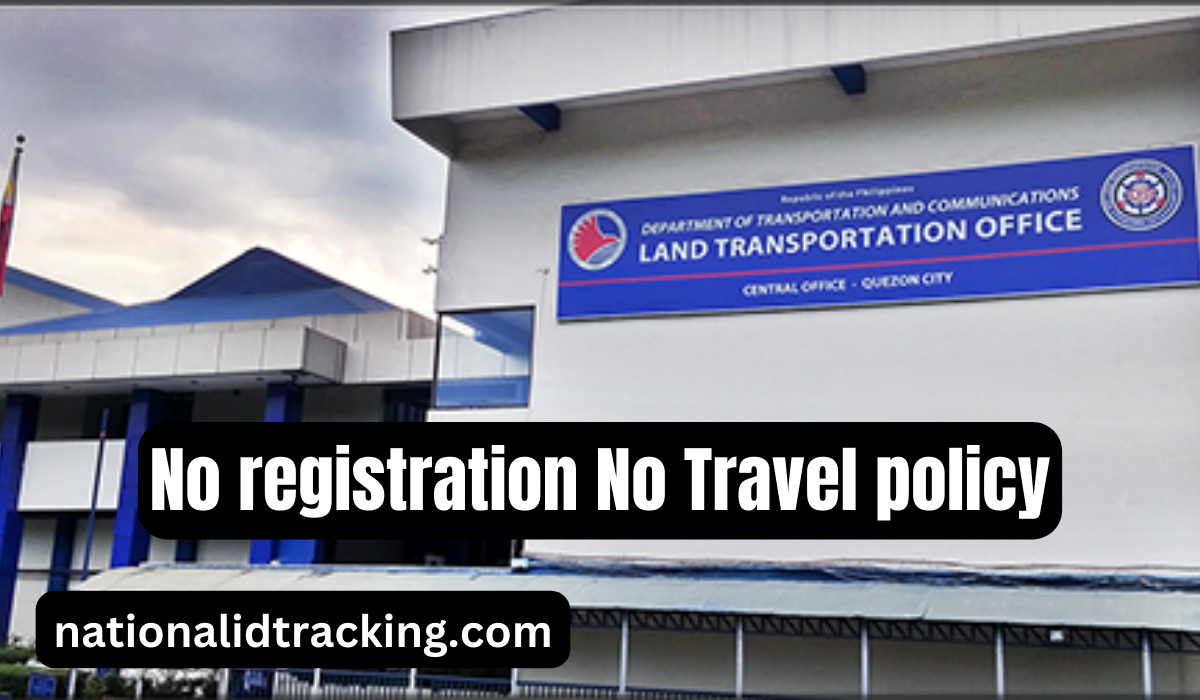 No registration No Travel policy