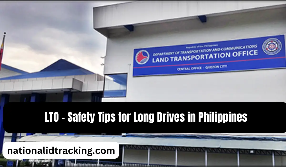 LTO - Safety Tips for Long Drives in Philippines